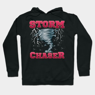 Storm Chaser Severe Weather Tornado Obsessed Hoodie